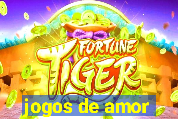 jogos de amor